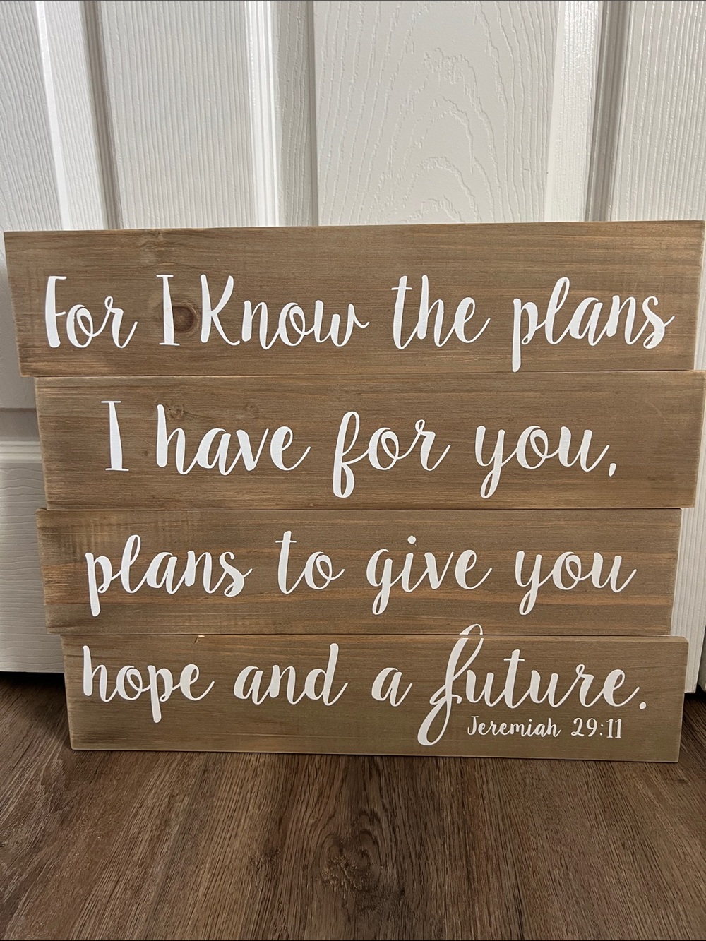 Source Unknown Brown Wood Sign with White Script - Inspirational Quote